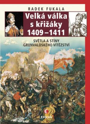 Velká válka s křižáky 1409-1411